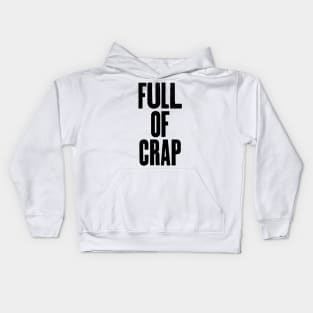 Full of Crap Kids Hoodie